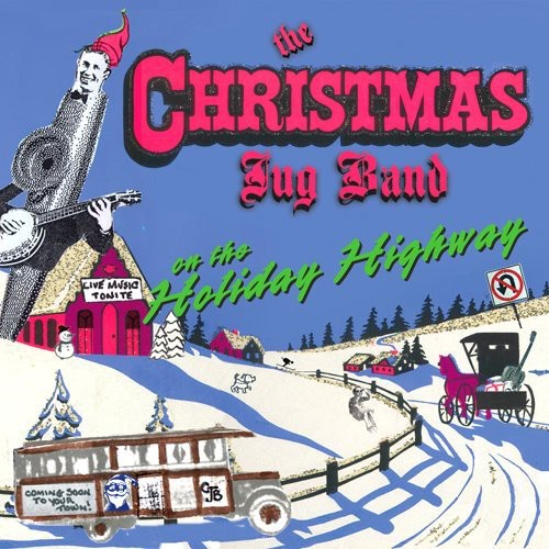 Christmas Jug Band: On the Holiday Highway - COMPACT DISCS