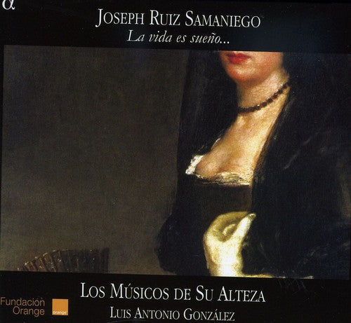Samaniego: A Vida Es Sueno - COMPACT DISCS
