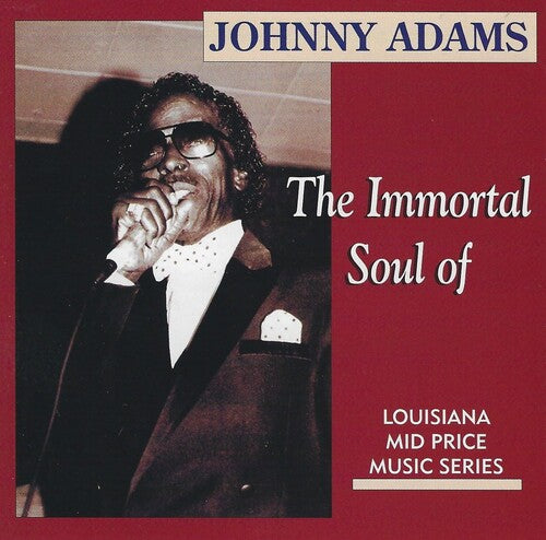 Johnny Adams: Inmortal Soul of - CD