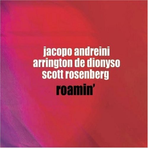 Scott Rosenberg: Roamin - COMPACT DISCS