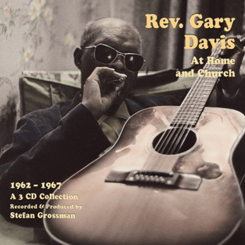 Rev. Gary Davis: Rev. Gary Davis At Home and Church [1962-1967] - COMPACT DISCS