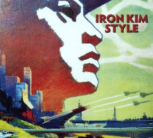 Iron Kim Style: Iron Kim Style - COMPACT DISCS
