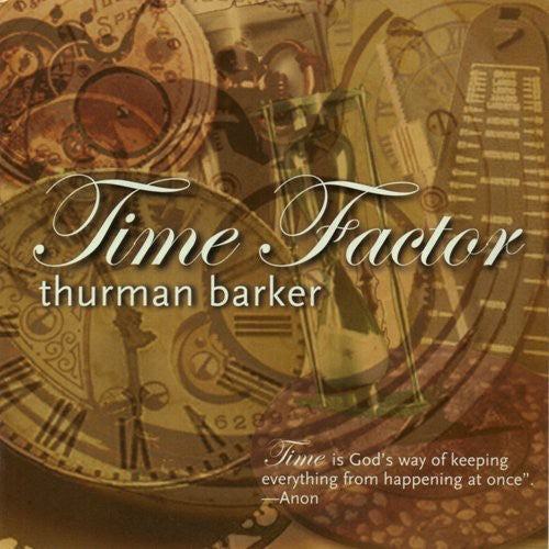 Thurman Barker: Time Factor - COMPACT DISCS