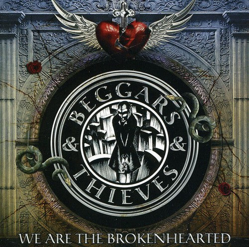 Beggars & Thieves: We Are The Brokenhearted - CD