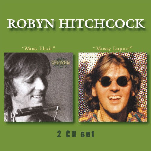 Robyn Hitchcock: Moss Elixir/Mossy Liquor - COMPACT DISCS