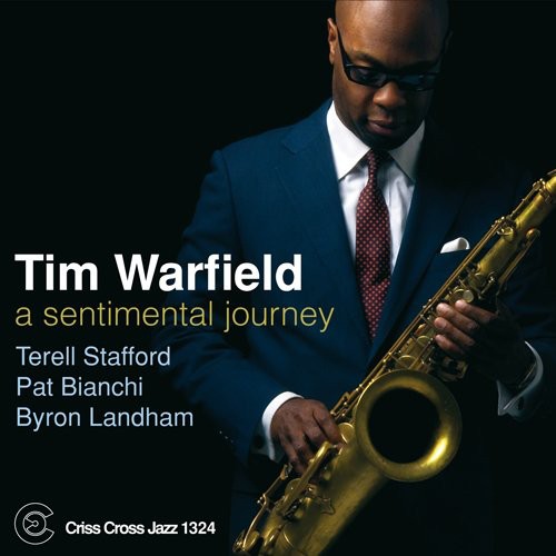 Tim Warfield: Sentimental Journey - COMPACT DISCS