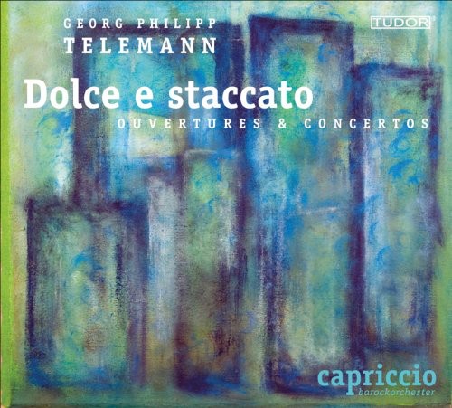 G.P. Telemann: Dolce E Staccato Ouvertures & Concertos - CD