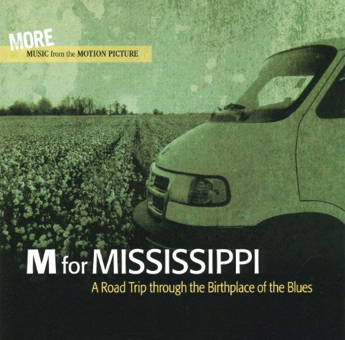 Various Artists: M for Mississippi: Road Trip Through (Original Soundtrack) - COMPACT DISCS