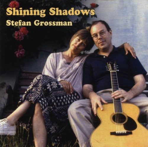 Stefan Grossman: Shining Shadows - COMPACT DISCS