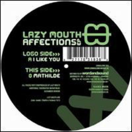 Lazy Mouth: Affections - 12-INCH SINGLE