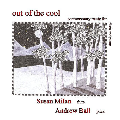 Susan Milan: Bennett/Saxton/Butterworth : Out of the Cool - COMPACT DISCS