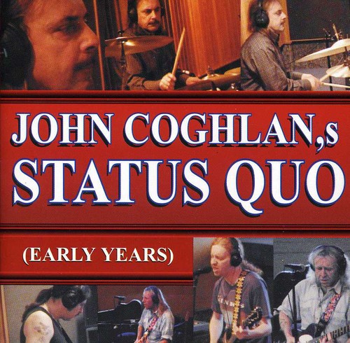 John Coghlan Statuo Quo: Early Years - COMPACT DISCS