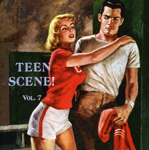 Various Artists: Teen Scene, Vol. 7 - COMPACT DISCS