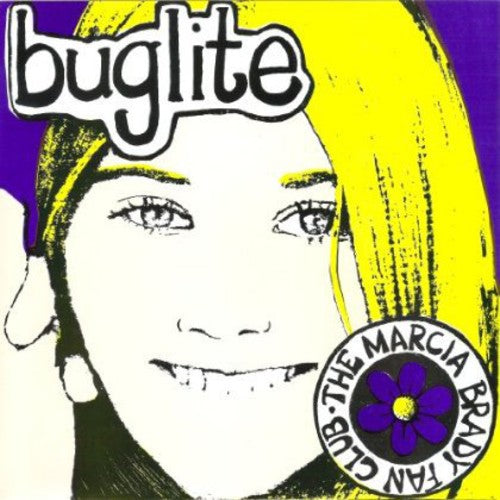 Buglite: Marcia Brady Fanclub - 7-INCH SINGLE
