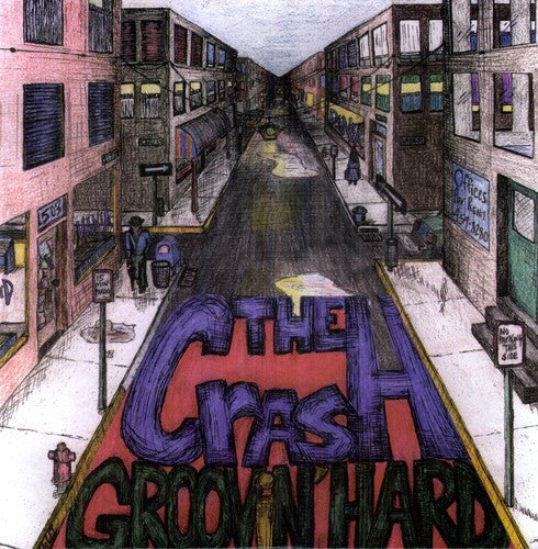 The Crash: Groovin' Hard -VINYL