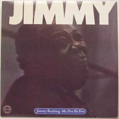 Jimmy Rushing: Mr. Five By Five - { VINYL }