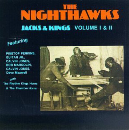 The Nighthawks: Jacks & Kings 1 & 2 - COMPACT DISCS
