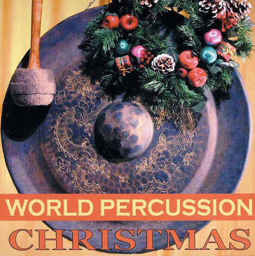 Andrea Centazzo Ensemble: World Percussion Christmas - COMPACT DISCS