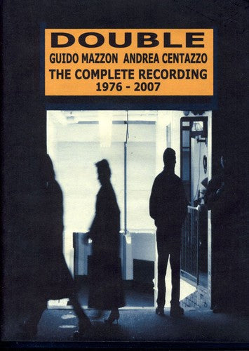 Guido Mazzon & Andrea Centazzo: The Complete Recording 1976-2007 - COMPACT DISCS