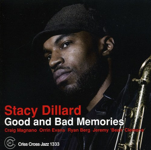 Stacy Dillard: Good and Bad Memories - COMPACT DISCS