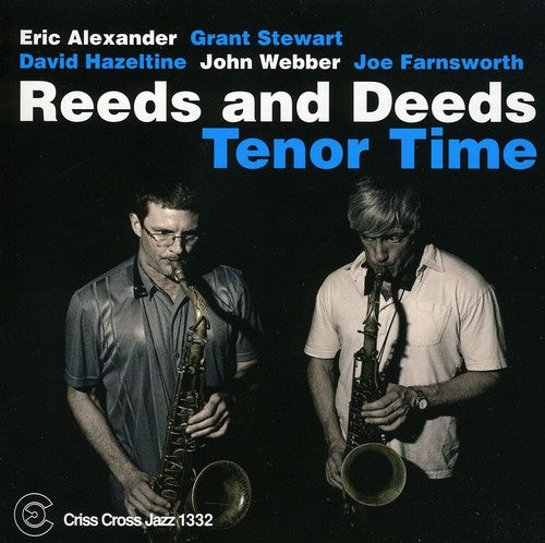 Reeds and Deeds: Tenor Time - COMPACT DISCS