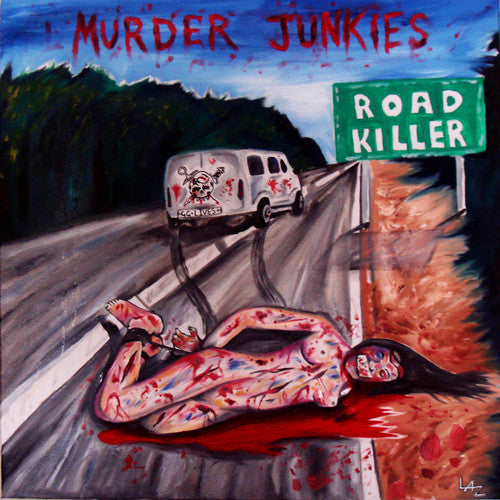 Murder Junkies: Road Killer - { VINYL }
