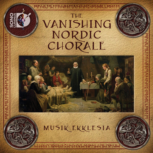 Musik Ekklesia: Vanishing Nordic Chorale - COMPACT DISCS