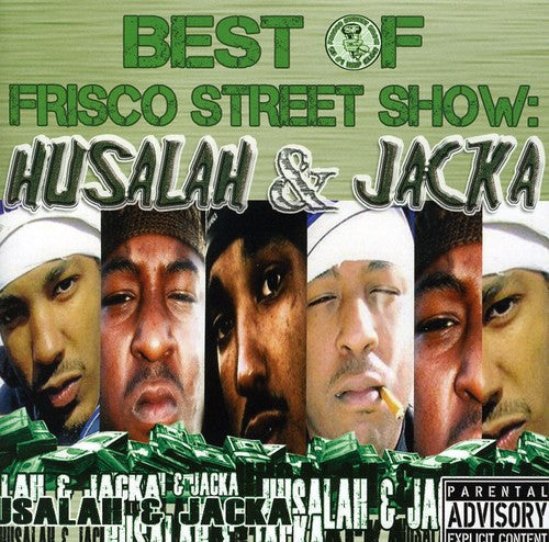 The Jacka: Best Of Frisco Street Show: Husalah and Jacka - COMPACT DISCS