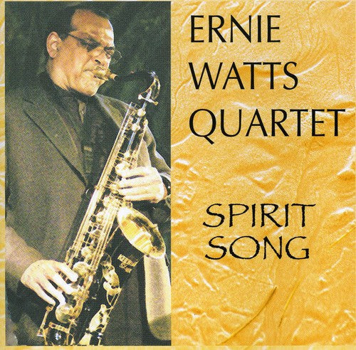 Ernie Watts: Spirit Song - COMPACT DISCS