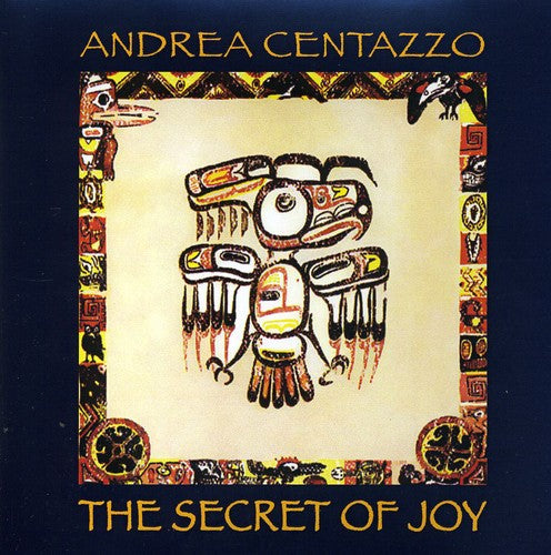 Andrea Centazzo Ensemble: Cthe Secret of Joy - COMPACT DISCS