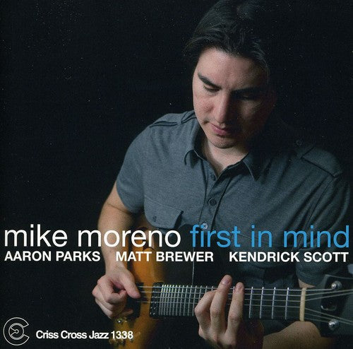 Mike Moreno: First in Mind - COMPACT DISCS