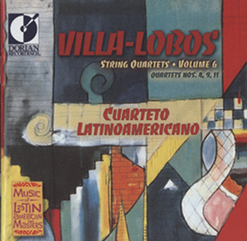 H. Villa-Lobos: Vol. 6-QT STR 4/9/11 - COMPACT DISCS