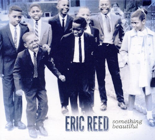 Eric Reed: Something Beautiful - COMPACT DISCS