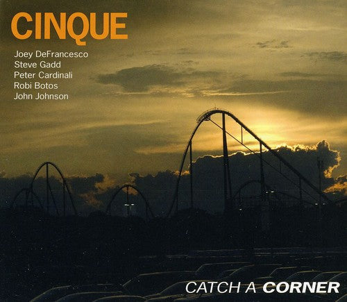 Cinque: Catch a Corner - COMPACT DISCS
