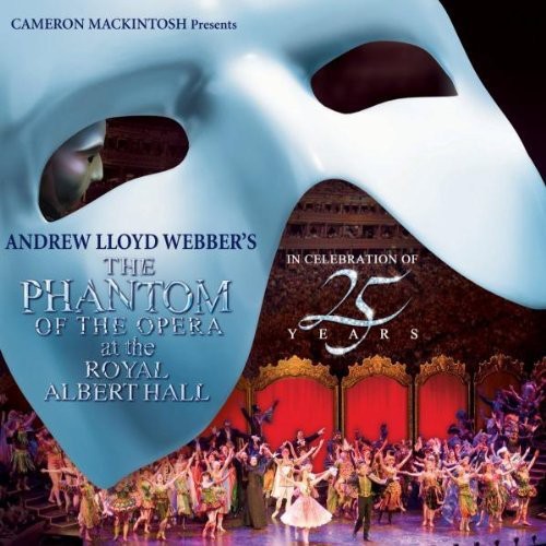 Cast Recording: Phantom of the Opera at the Royal Albert Hall - CD