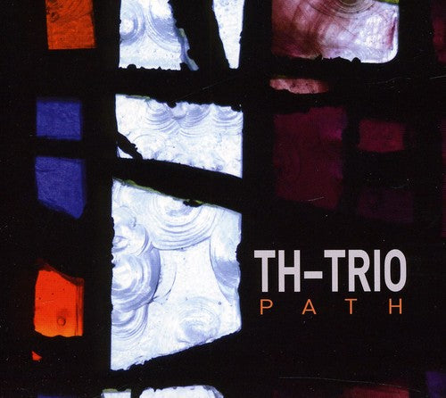 TH-Trio: Path - COMPACT DISCS