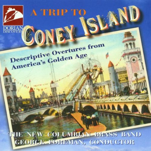New Columbian Brass Band: Trip to Coney Island - COMPACT DISCS