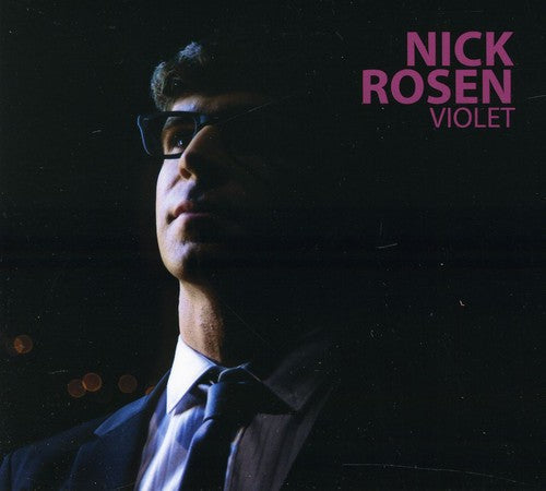 Nick Rosen: Violet - COMPACT DISCS