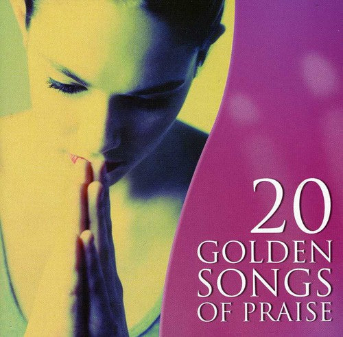 Various Artists: 20 Golden Songs of Praise / Various - COMPACT DISCS
