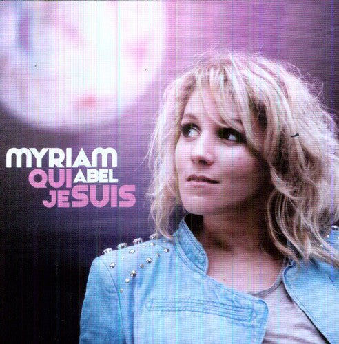Myriam Abel: Qui Je Suis - COMPACT DISCS