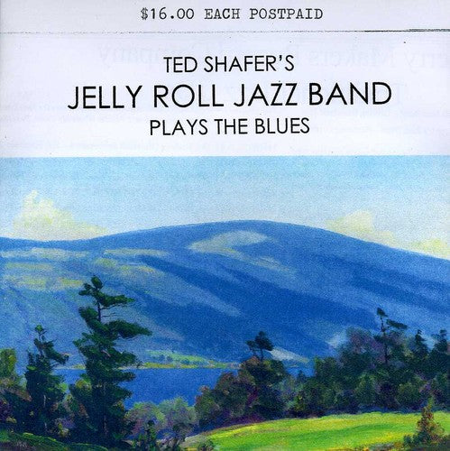 Ted Shafer & Jelly Roll Jazz Band: Plays the Blues - COMPACT DISCS