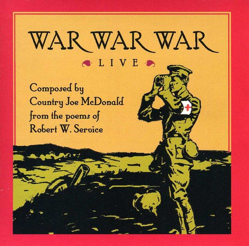 Country Joe McDonald: War War War Live - COMPACT DISCS