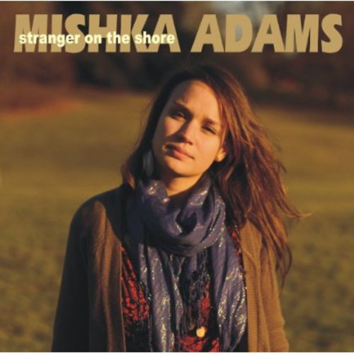 Mishka Adams: Stranger on the Shore - COMPACT DISCS