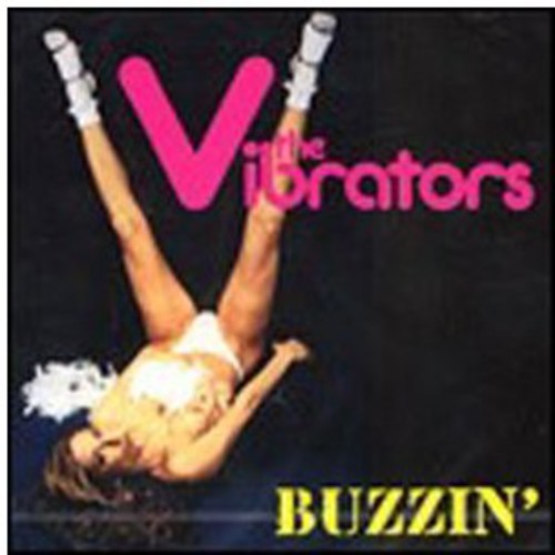 The Vibrators: Buzzin' - CD