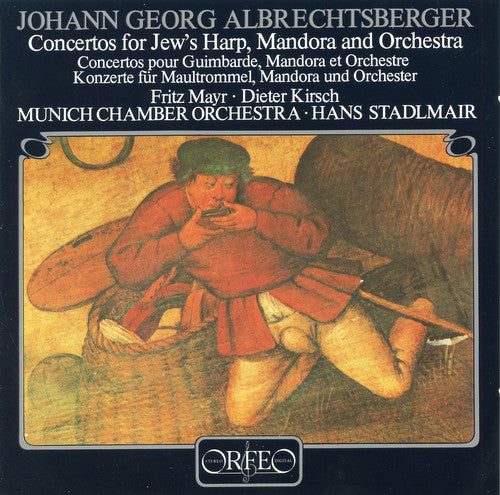 Albrechtsberger: Concerto for Jew's Harp - COMPACT DISCS
