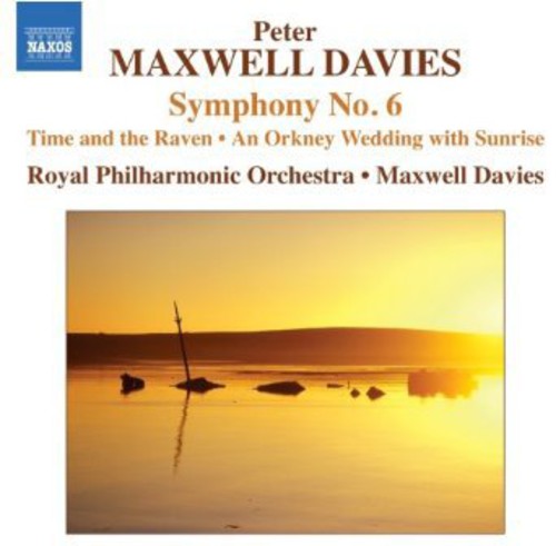 Peter Maxwell Davies: Symphony No 6 - COMPACT DISCS