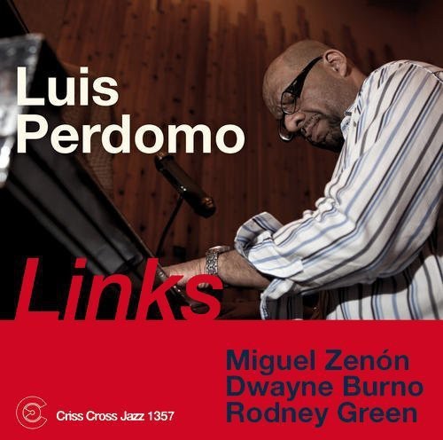Luis Perdomo: Links - COMPACT DISCS