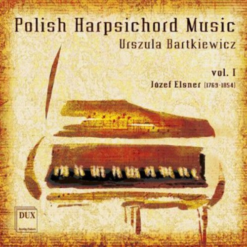 Urszula Bartkiewicz: Polish Harpsichord Music 1 - COMPACT DISCS