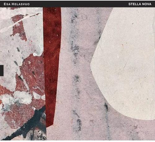 Esa Helasvuo: Stella Nova - COMPACT DISCS