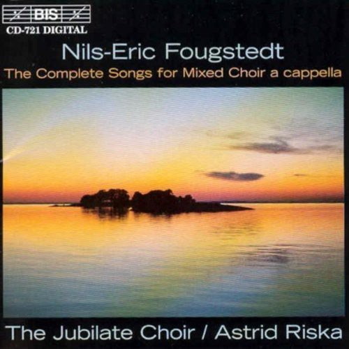 Nils-Eric Fougstedt: Complete Songs for Mixed Acappella Choir - CD
